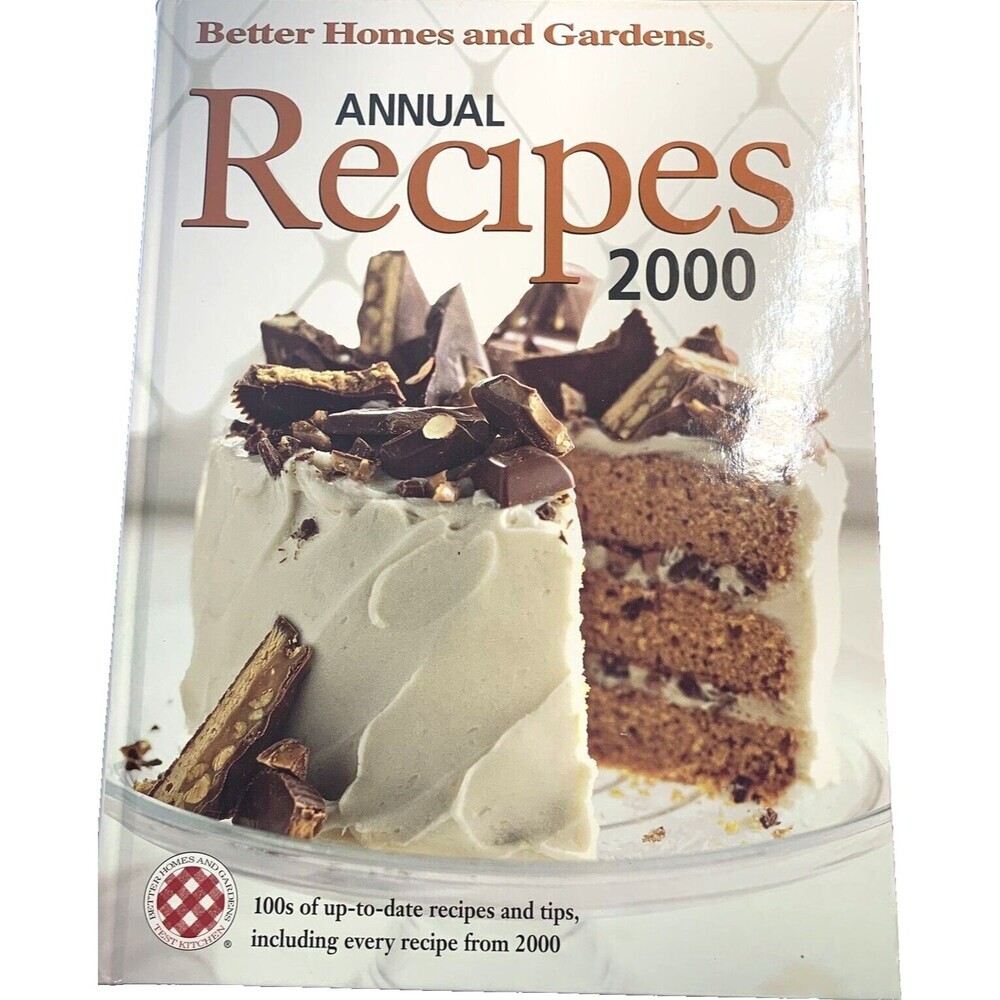 Better Homes and Gardens Annual Recipes 2000 - Hardcover - Pristine Condition